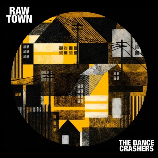 [DD-LP3799] Raw town - the dance crashers