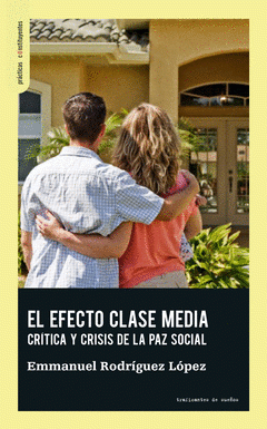 [9788412453829] El efecto clase media