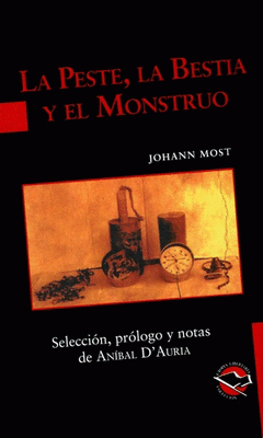 [9789871523221] La peste, la bestia y el monstruo