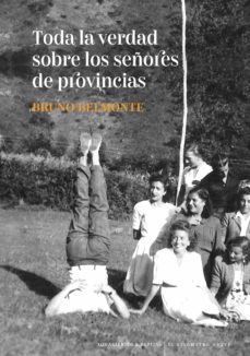 [9788412434545] Toda la verdad sobre los señores de provincias