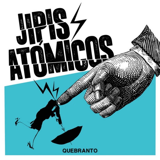 [DD-LP3858] Jipis Atómicos - Quebranto