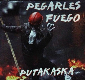 [DD-CD3423] Putakaska - Pegarles Fuego