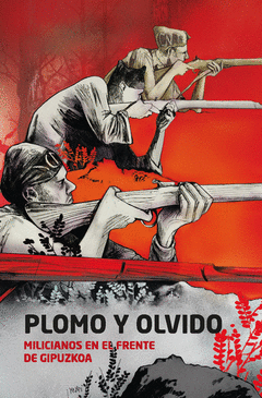 [9788412750911] Plomo y olvido