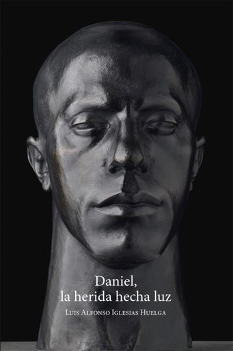 [9788412335699] Daniel, la herida hecha luz