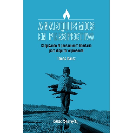 [9788418283413] Anarquismos en perspectiva