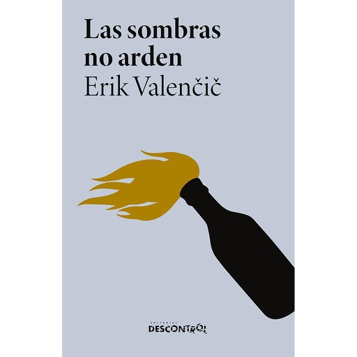 [9788418283581] Las sombras no arden