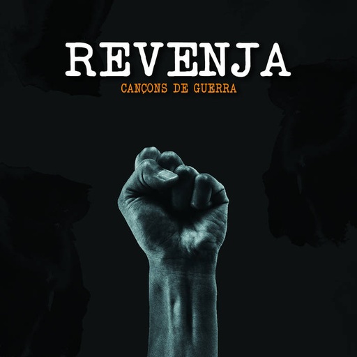 [DD-LP4032] REVENJA - Cançons de guerra