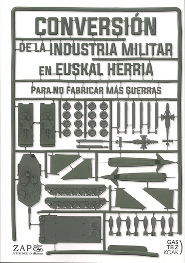 [978841296119] CONVERSIÓN DE LA INDUSTRIA MILITAR EN EUSKAL HERRIA