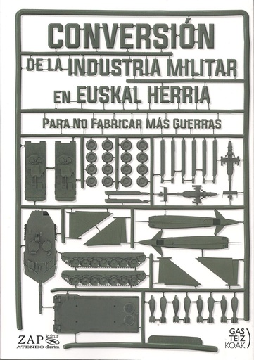 [978841296119] CONVERSIÓN DE LA INDUSTRIA MILITAR EN EUSKAL HERRIA