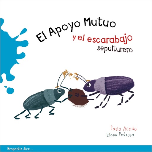 [9788412834246] El apoyo mutuo y el escarabajo pelotero