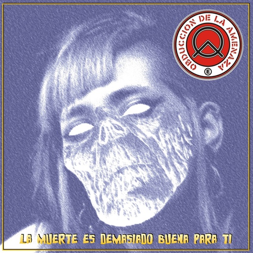 [DD-SG3314] OBDUCCIÓN DE LA AMENAZA - La muerte es demasiado buena para ti