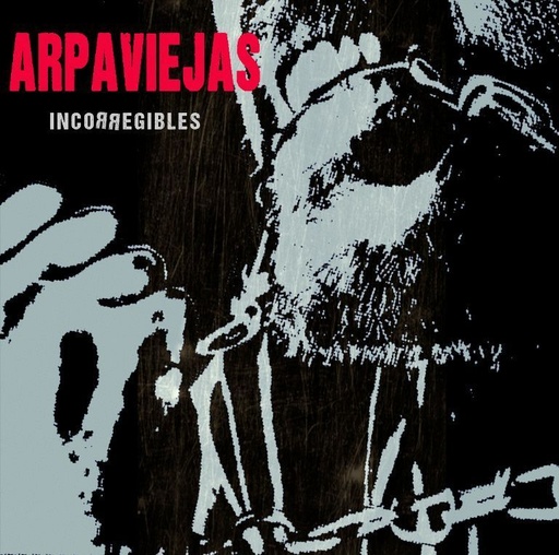 [DD-LP4183] ARPAVIEJAS - Incorregibles