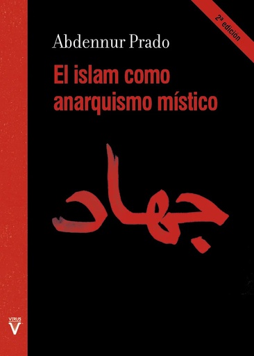 [9788417870478] El Islam como anarquismo místico (copia)