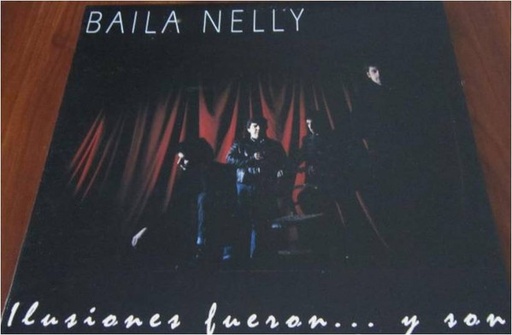 [9,8] BAILA NELLY - Ilusiones fueron... y son