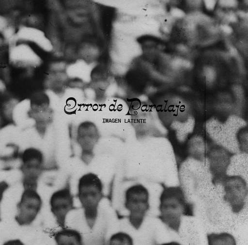 [DD-LP4286] ERROR DE PARALAJE - Imagen Latente