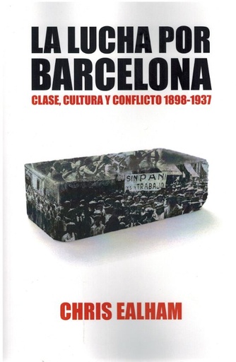 [9791399054323] La lucha por Barcelona