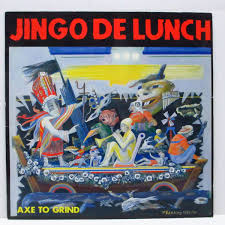 [DD-LP4293] JINGO DE LUNCH - axe to grind