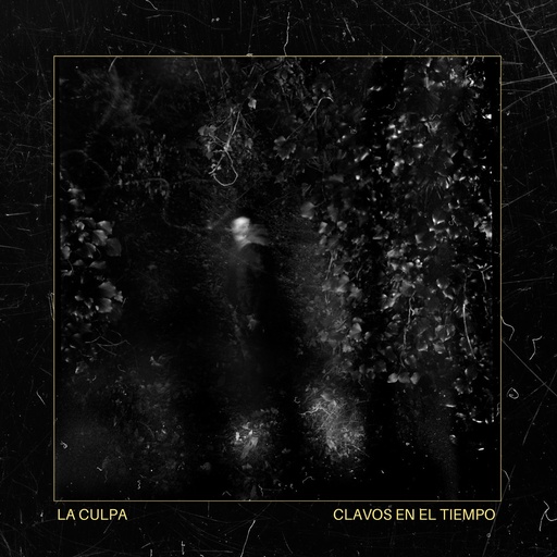 [DD-LP4311] LA CULPA - Clavos en el Tiempo