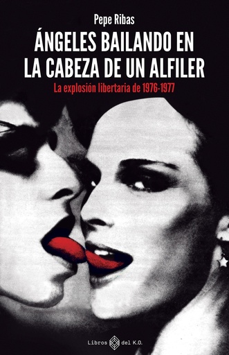 [9788419119742] ÁNGELES BAILANDO EN LA CABEZA DE UN ALFILER