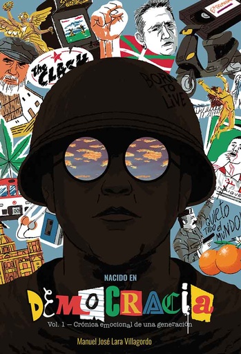 [9791370545123] NACIDO EN DEMOCRACIA - Crónica emocional de una generación (vol.1)