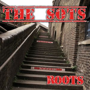 THE SOTS - Roots